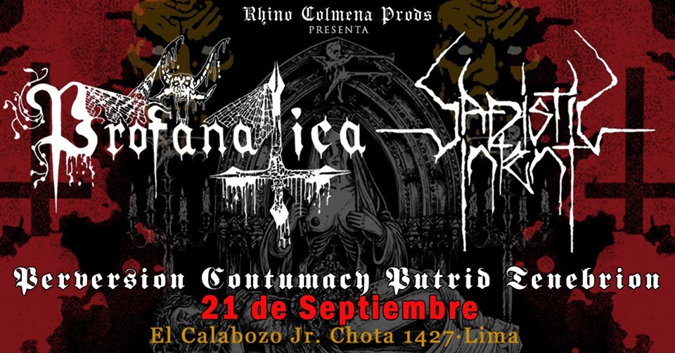 Profanatica y Sadistic Intent en Lima